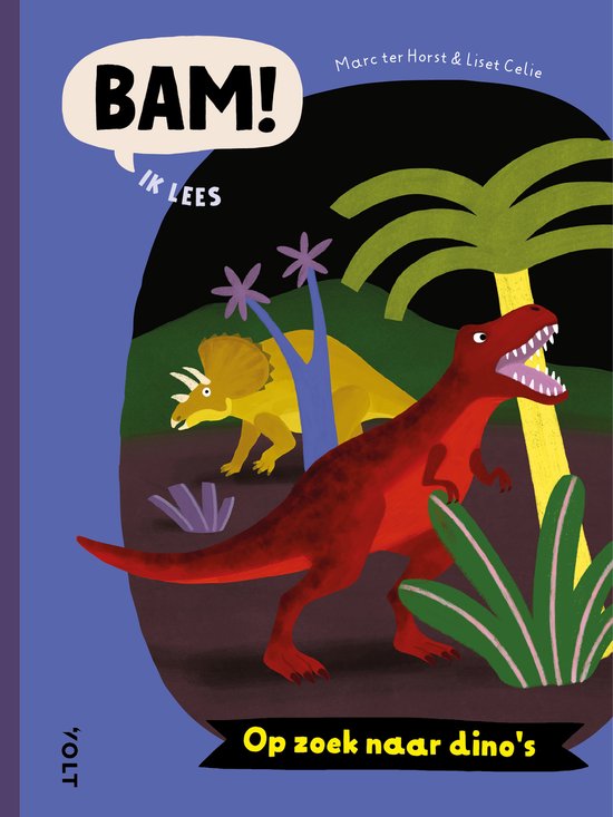 BAM!-serie | Op zoek naar dino's